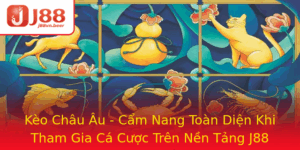 Keo Chau Au Cam Nang Toan Dien Khi Tham Gia Ca Cuoc Tren Nen Tang J88