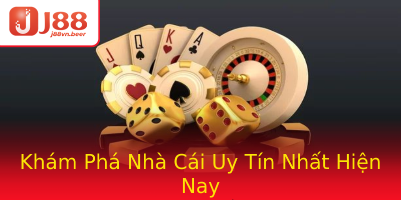 Khám Phá Nhà Cái Uy Tín Nhất Hiện Nay Khám Phá Nhà Cái Uy Tín Nhất Hiện Nay